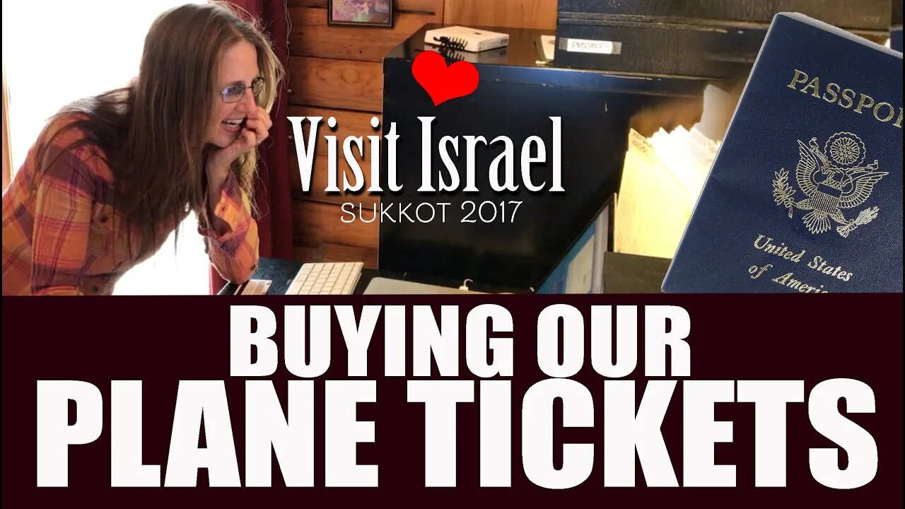 Buying Tickets to Israel