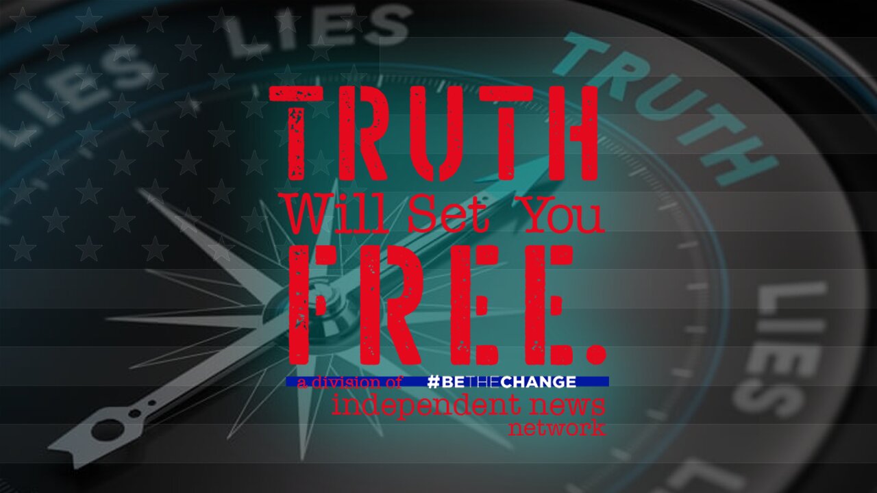 Truth Will Set You Free #88 2.22.22