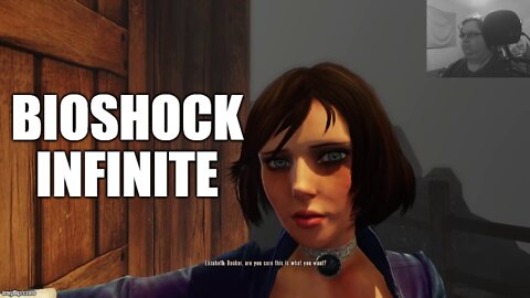 Chatzu Plays BioShock Infinite - It Always Starts With A Lighthouse