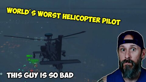 World's Worst Helicopter Pilot