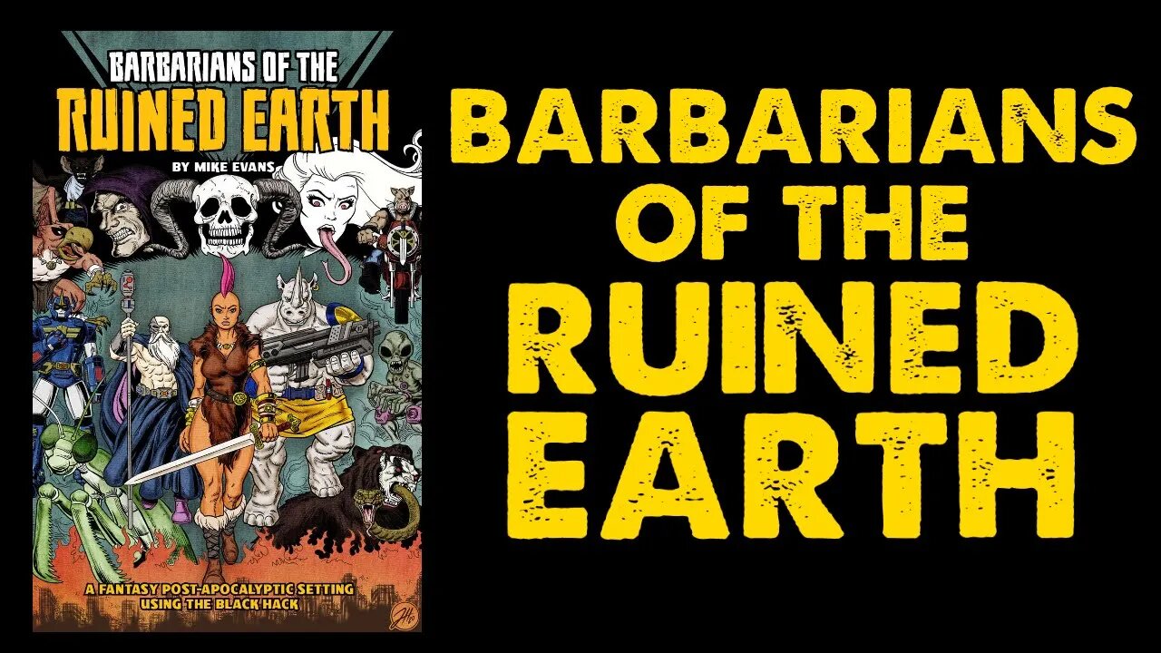 Barbarians of the Ruined Earth: OSR DnD Setting Review