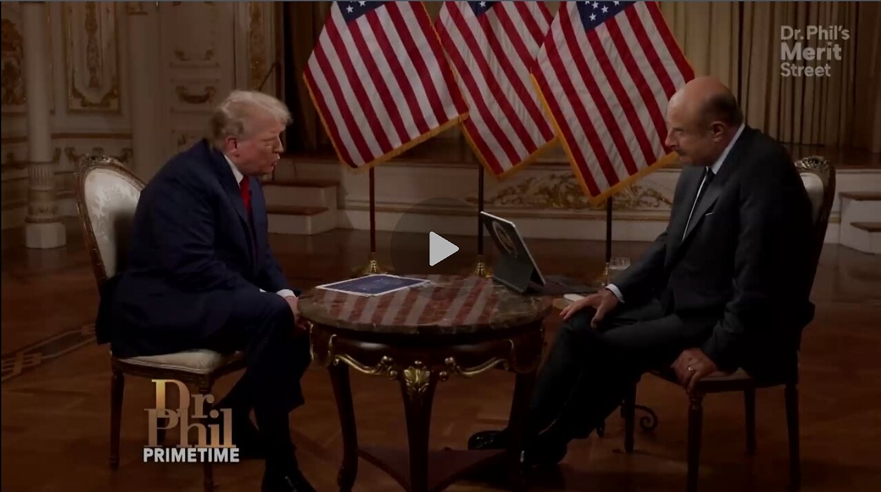 President Trump Sits Down With Dr. Phil in Exclusive In-Depth Interview