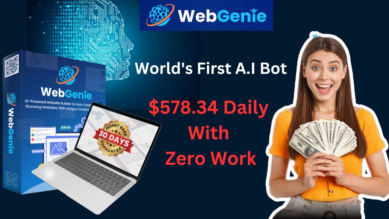 WebGenie Review - Unlocking the Secret to Earning $578 in 34 Days with Zero Work