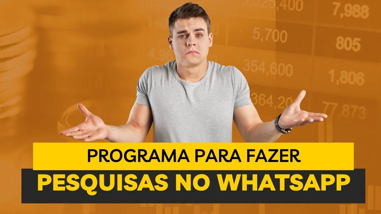 PROGRAMA para Pesquisas e Enquetes pelo Whatsapp, defina o que vc quer e fique livre para pesquisar