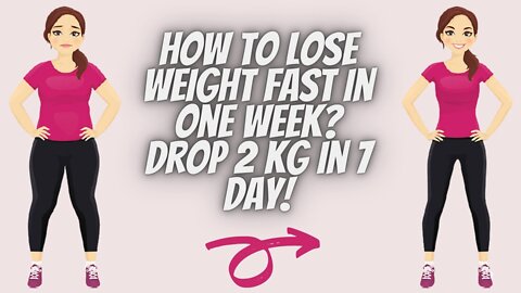 How to lose weight fast | Get results from first week |