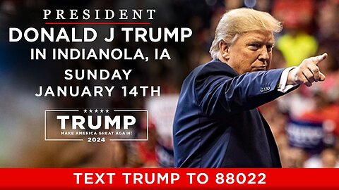 President Donald Trump in Indianola, IA - January 14th 2024