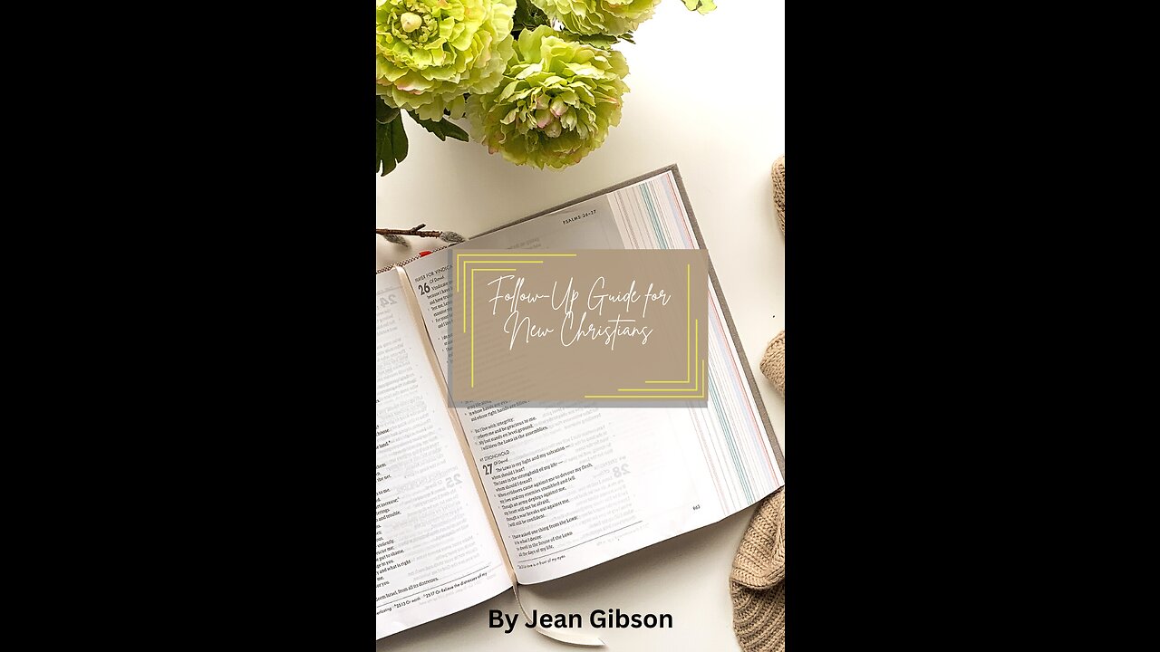 Lesson 1 Becoming A Child Of God, By Jean Gibson