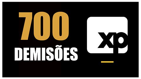 XP deve demitir centenas de funcionários - mais uma empresa a divulgar cortes