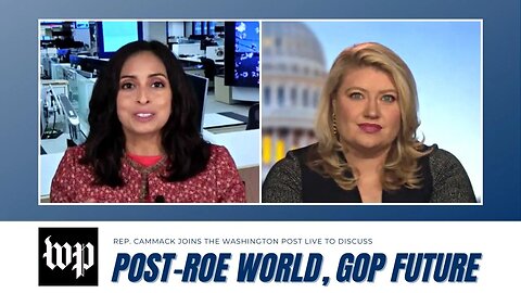 Rep. Canmack Joins The Washington Post Live To Discuss Post-Roe America, Future Of The GOP, & More