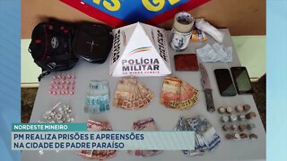 Nordeste Mineiro: Polícia Militar realiza prisões e apreensões na cidade de Padre Paraíso