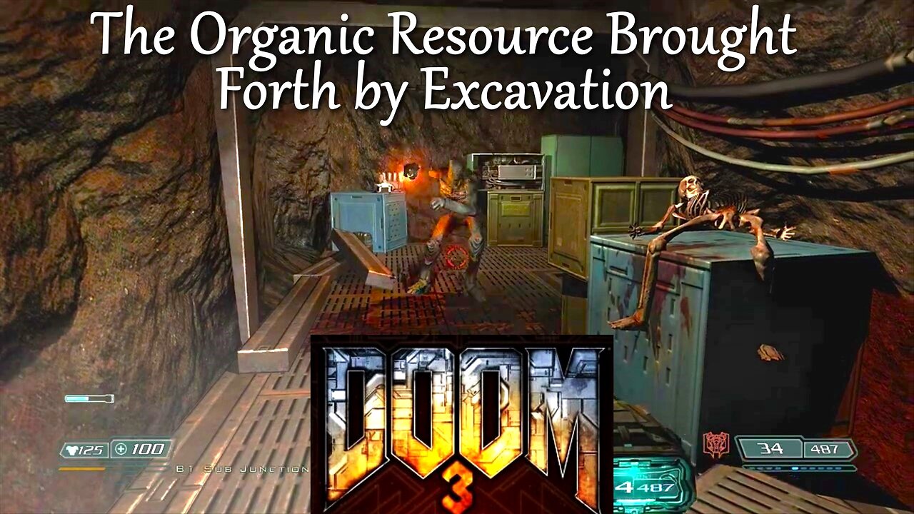 Doom 3- No Commentary- The Excavation That Brought Forth Hell