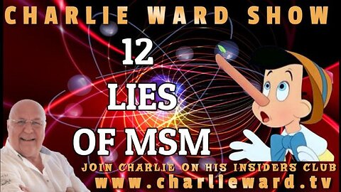 12 LIES OF MSM WITH CHARLIE WARD