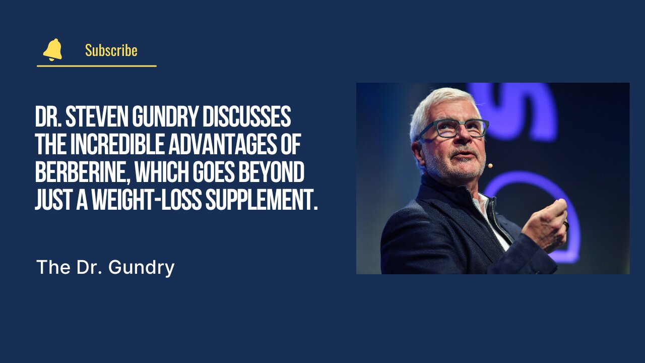 Dr. Steven Gundry: Berberine's Crazy Benefits Go Beyond Its Use as a Dietary Supplement