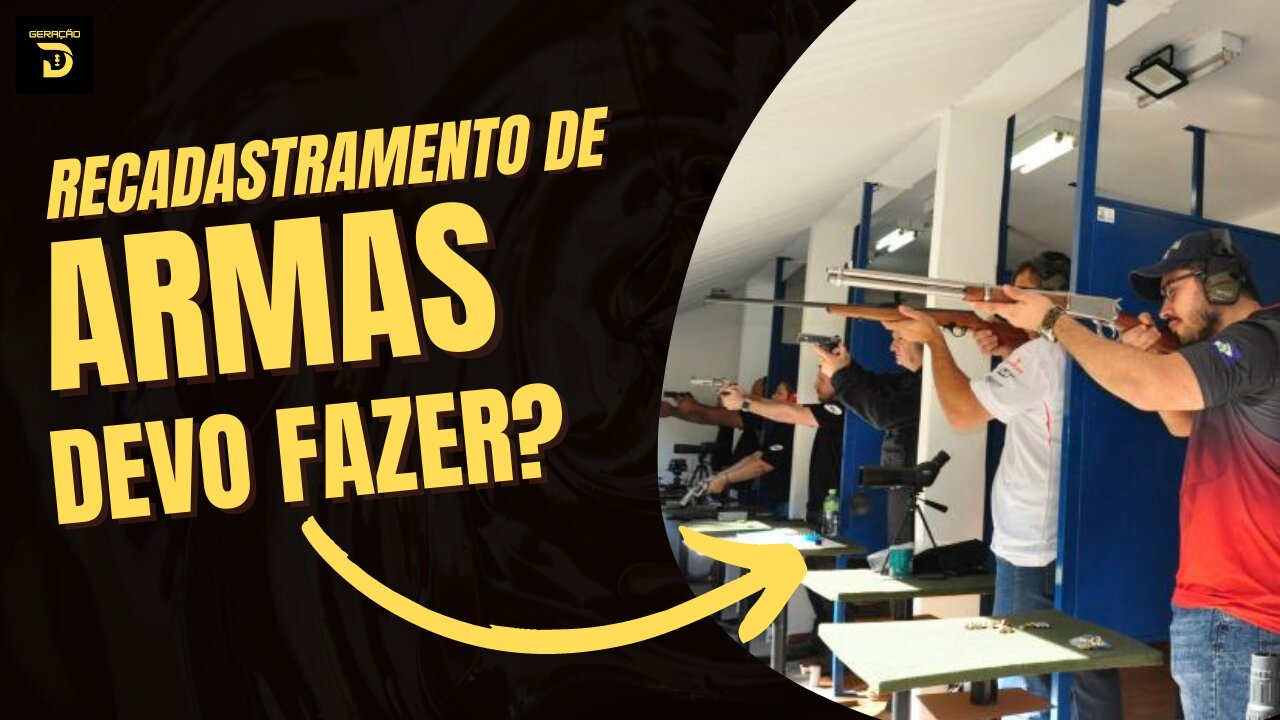 Recadastramento de armas fazer ou não fazer?