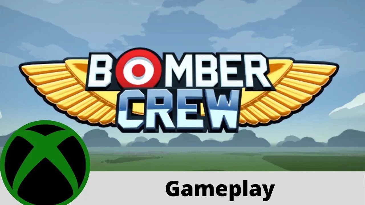 Bomber Crew Gameplay on Xbox One