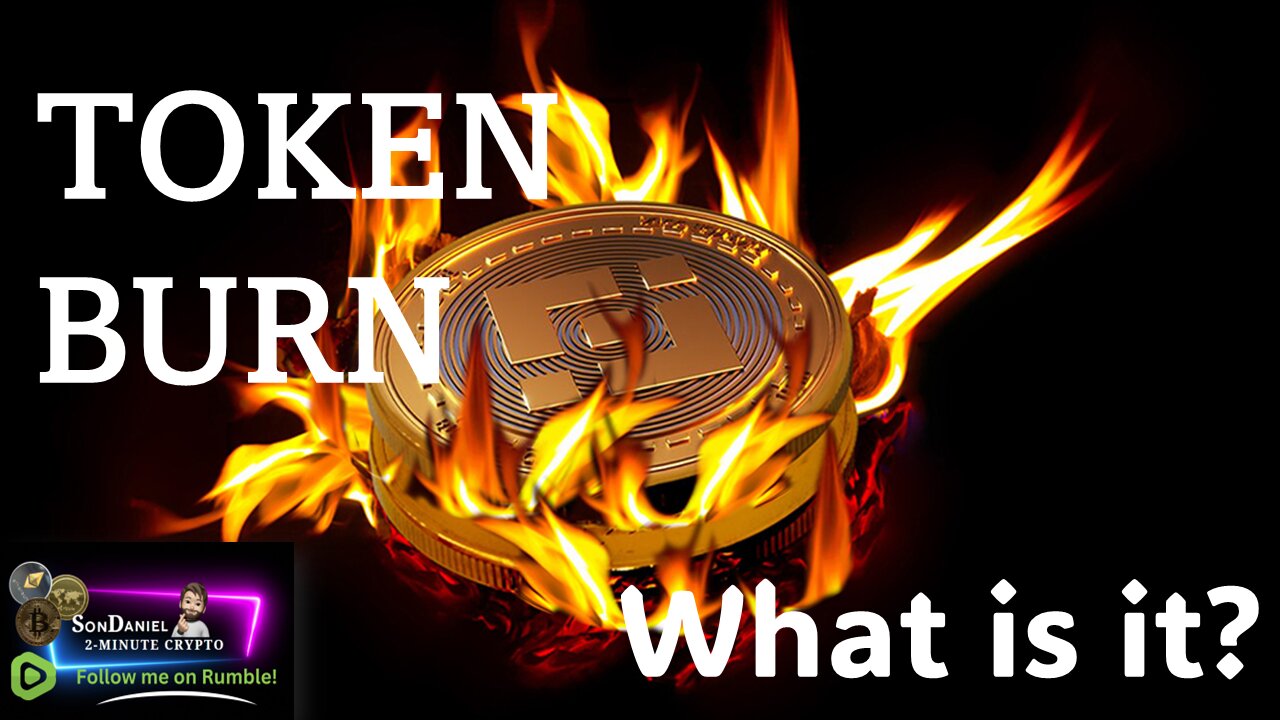 Crypto Explained: What are Token Burns? Why would someone want to destroy tokens forever?