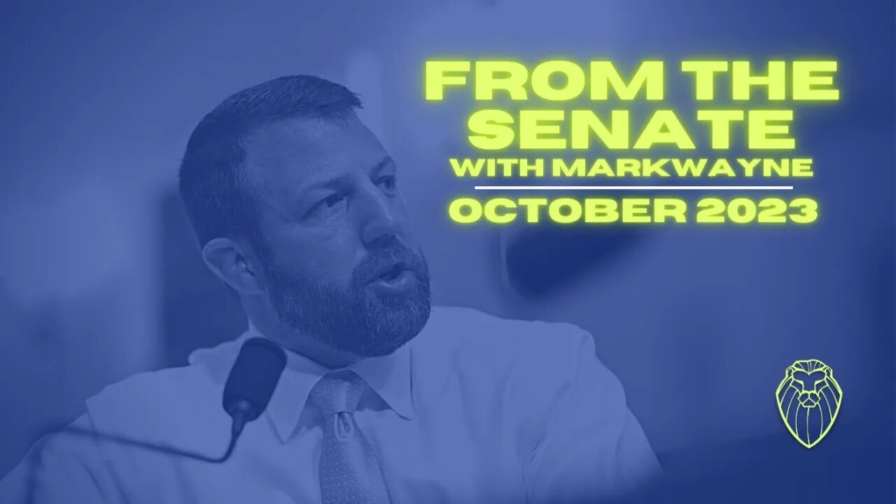 From the Senate with MARKWAYNE MULLIN | October 2023 (Ep. 515)