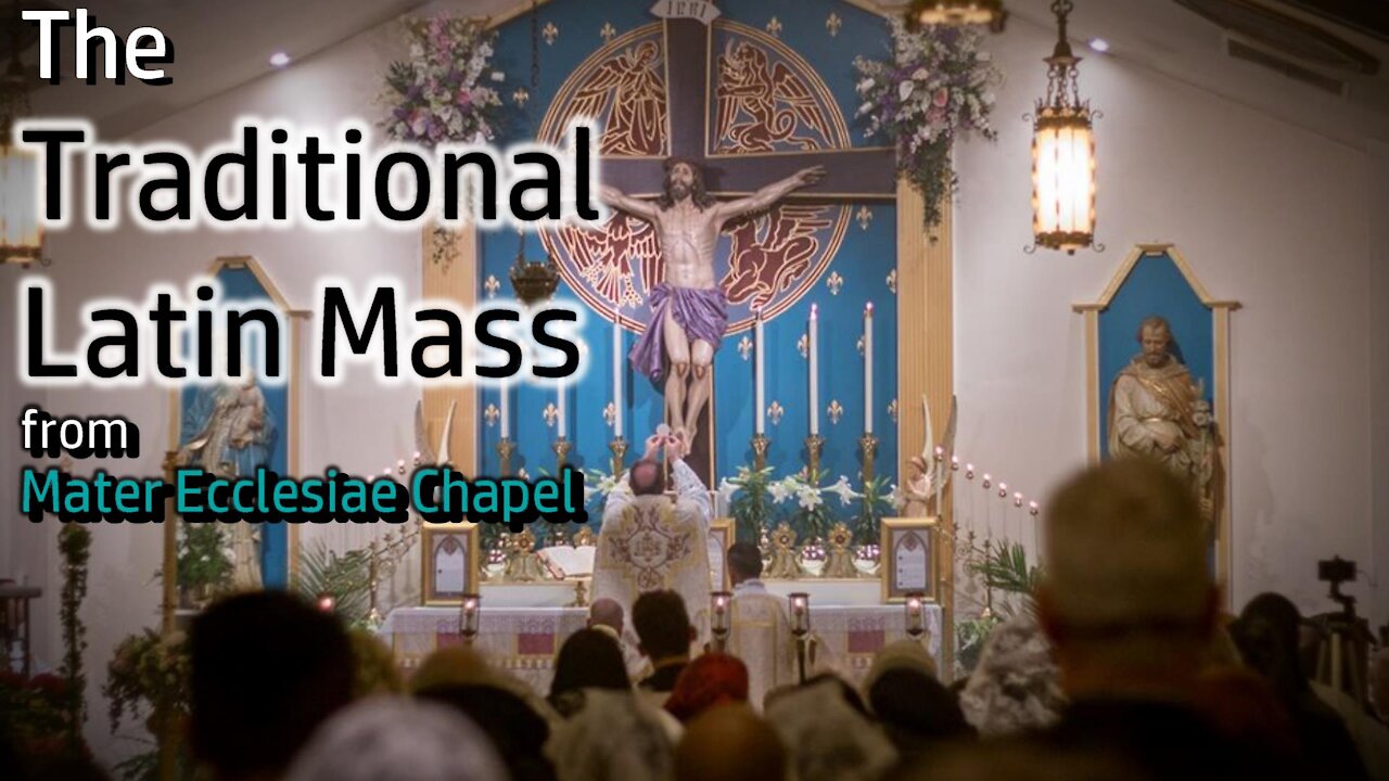 The Traditional Latin Mass - Sun, Aug. 22, 2021