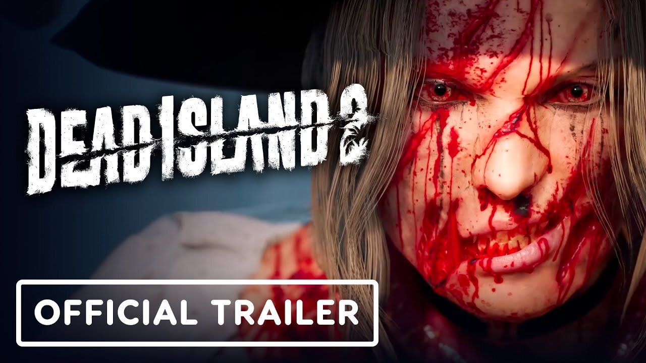 Dead Island 2 - Official Steam Launch Trailer