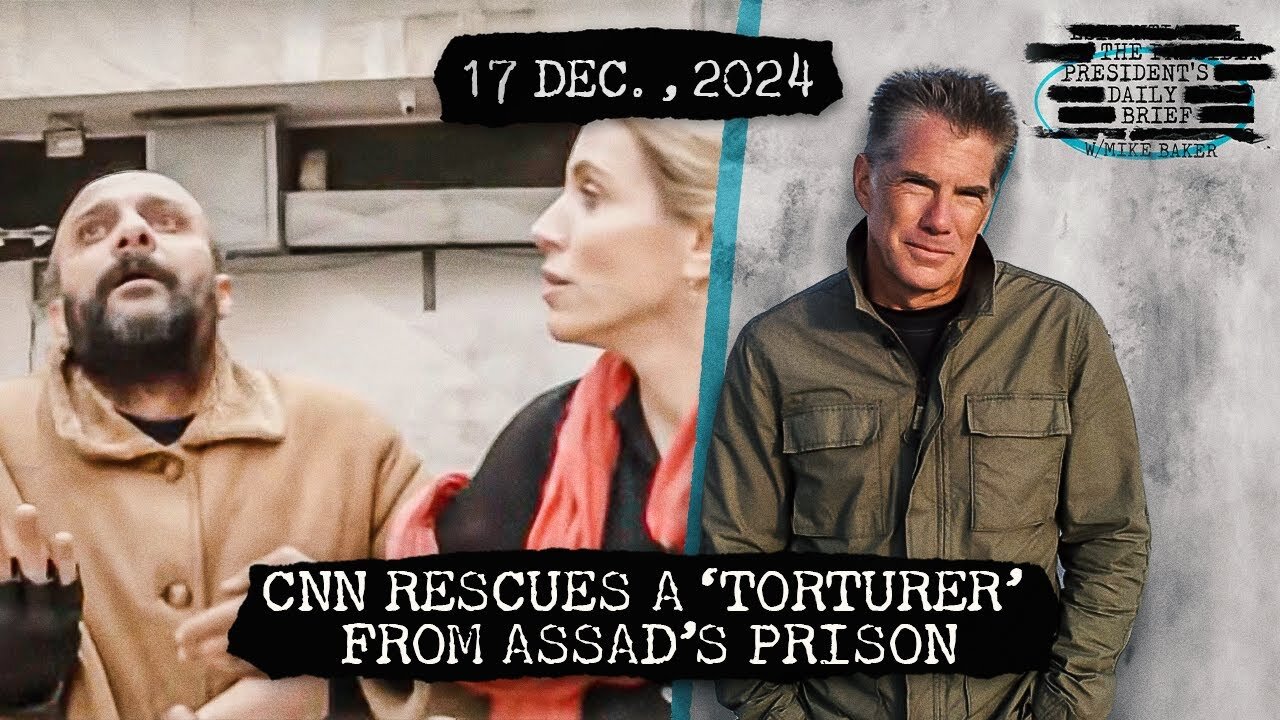 CNN Rescues a ‘Torturer’ From Assad’s Prison & Israel’s ‘Earthquake Bomb’