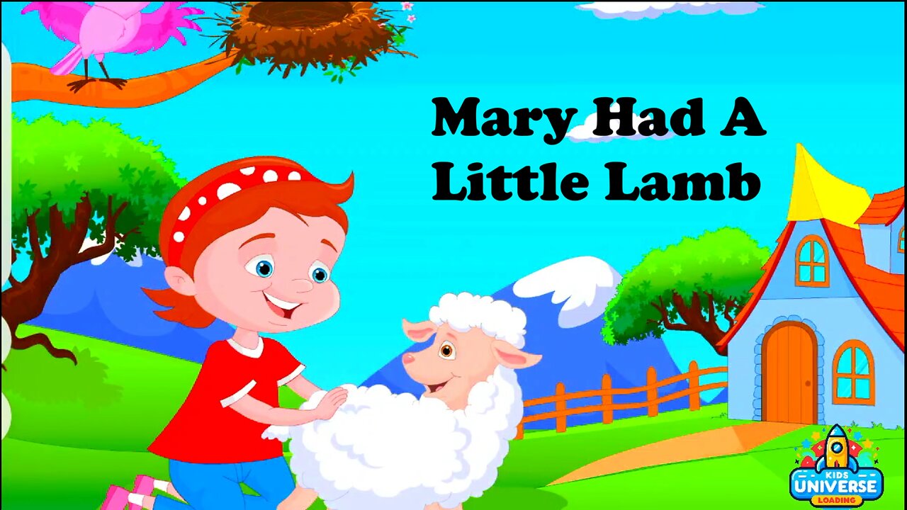 Mary Had A Little Lamb - Kids Nursery Rhymes