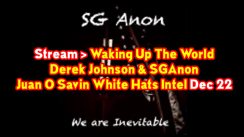 🔴 SGAnon & Derek Johnson, Juan O Savin STREAM "Waking up the Word" ~ Q Team