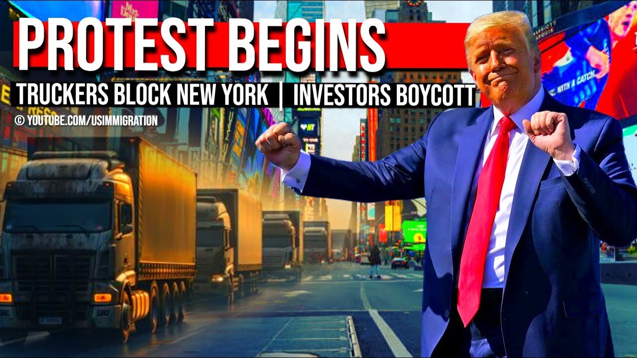 NYC Protest Begins🔥Truckers Block New York! Investors Boycott! NY is a Loser! Truckers for Trump