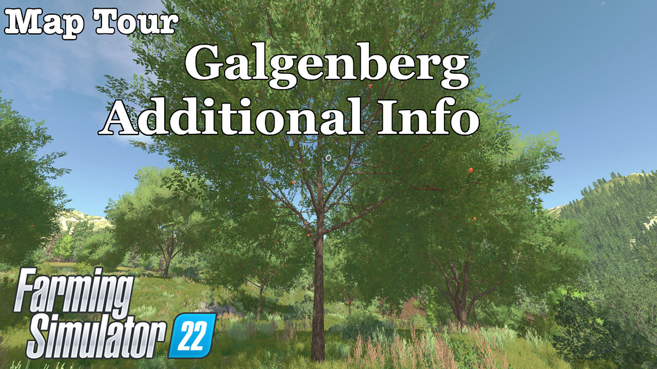 Map Tour | Galgenberg | Additional Info | Farming Simulator 22