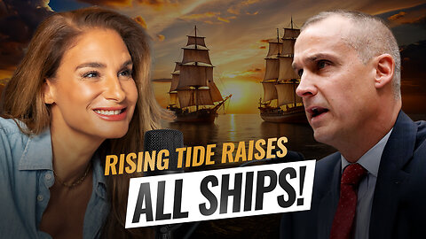 Mel K & Corey Lewandowski | Rising Tide Raises All Ships! | 12-18-24