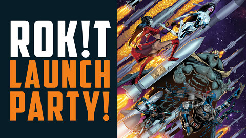 ROK!T Magazine - Mission #2 LAUNCH PARTY!