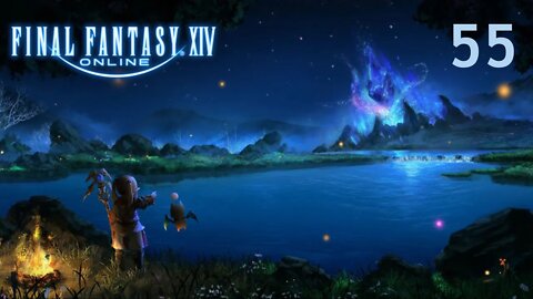 We Who Protect The Land Best... - Final Fantasy XIV Online [Part 55]