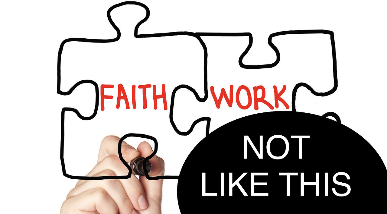 Faith & Works 2