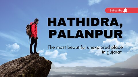 The most beautiful unexplored place Hathidra Palanpur in gujarat