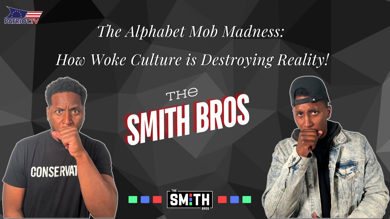 The Alphabet Mob Madness: How Woke Culture is Destroying Reality!