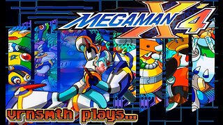 [Veteran] [Gaming] Megaman X4 | Speedrun time!!! | Personal Best: 54m01s