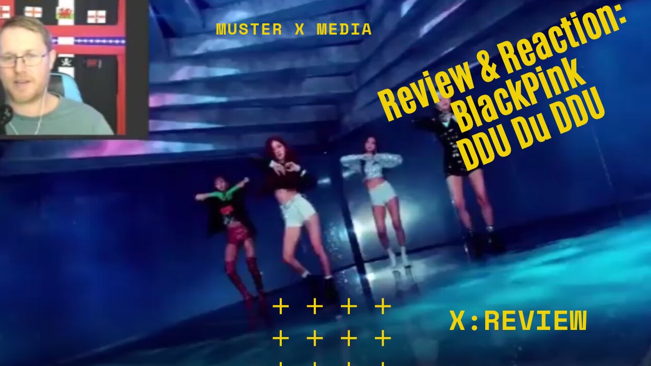 Review And Reaction: Blackpink Ddu Du Ddu