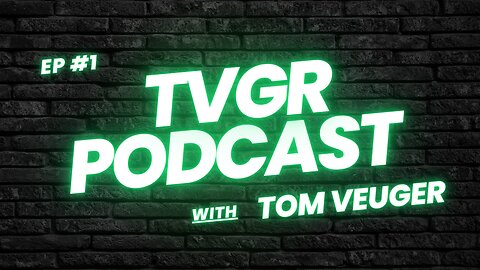 TVGR Podcast: AI, Organic Social Media and Tom Veuger