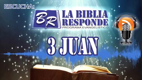 LA BIBLIA EN AUDIO: 3 JUAN | TV LA BIBLIA RESPONDE