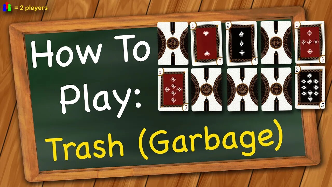 How to play Trash (Garbage)