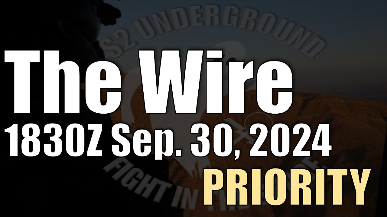 The Wire - PRIORITY - September 30, 2024