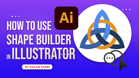 Shape Builder Tool in Illustrator