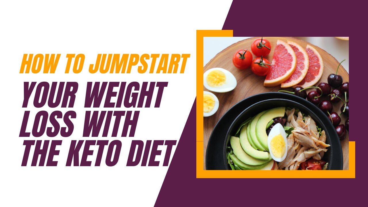 How to Jumpstart Your Weight Loss with the Keto Diet