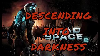 Dead Space 2 LiveStream