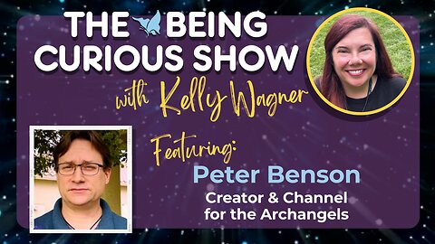 Ep 139: The Being Curious Show with Peter Benson, founder of Energies of Service