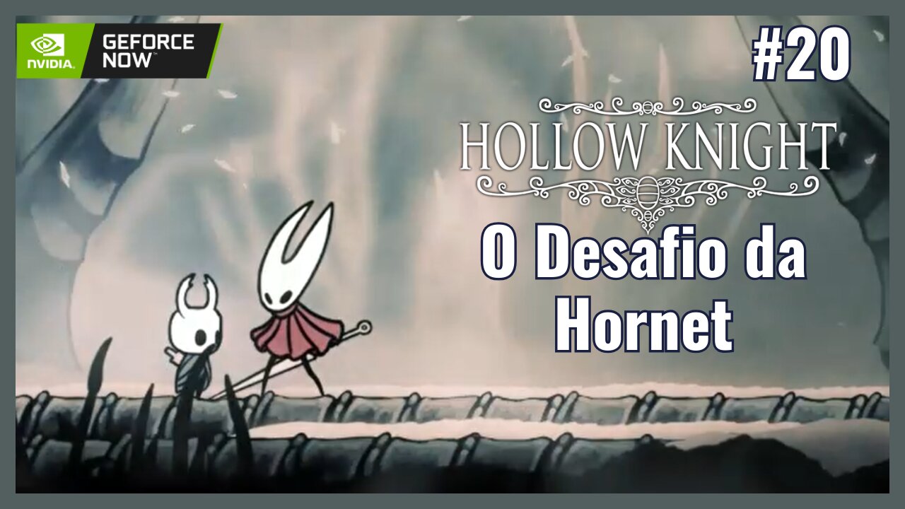 Uma Nova Batalha contra Hornet: Gameplay de Hollow Knight