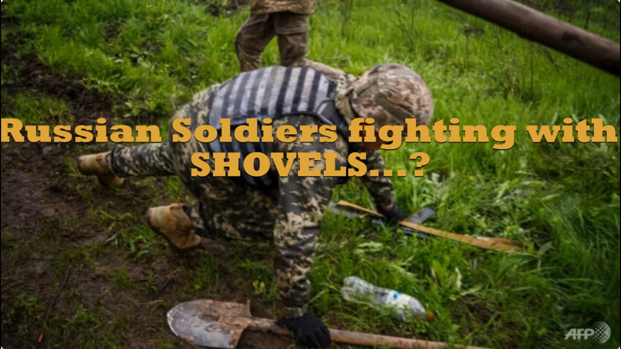 Russian Soldiers fighting with SHOVELS...?