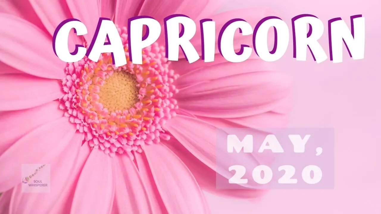 ♑ CAPRICORN ♑: The Universe Is Standing With You * May 2020