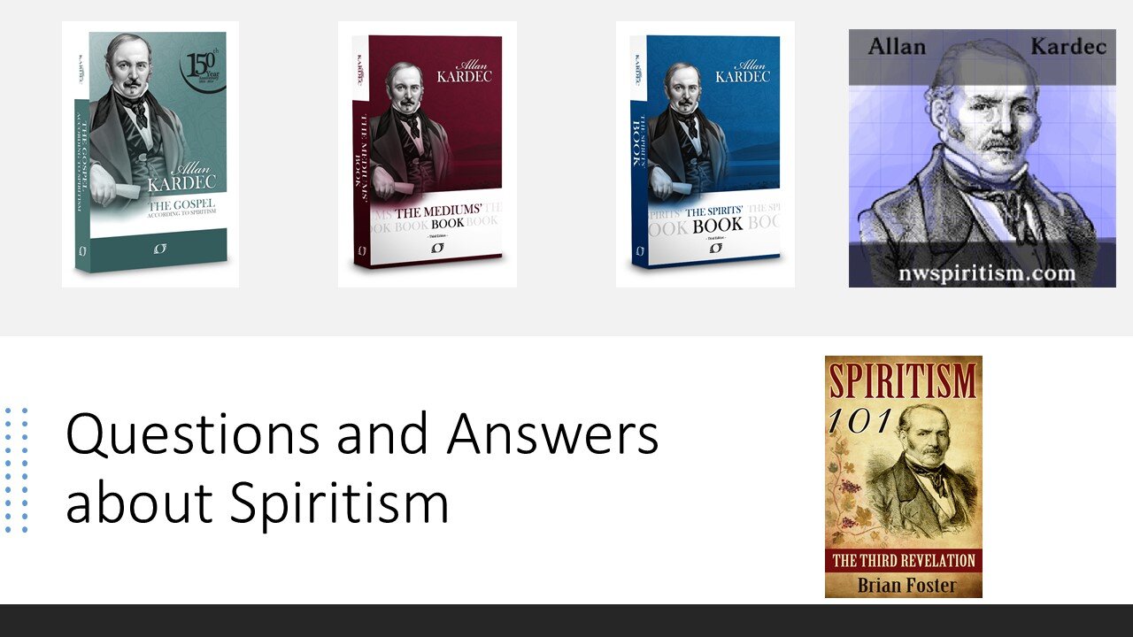 Questions and Answers about Spiritism - 02