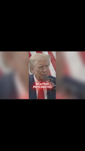 Trump & Dan Bongino: Bolton Was a Maniac