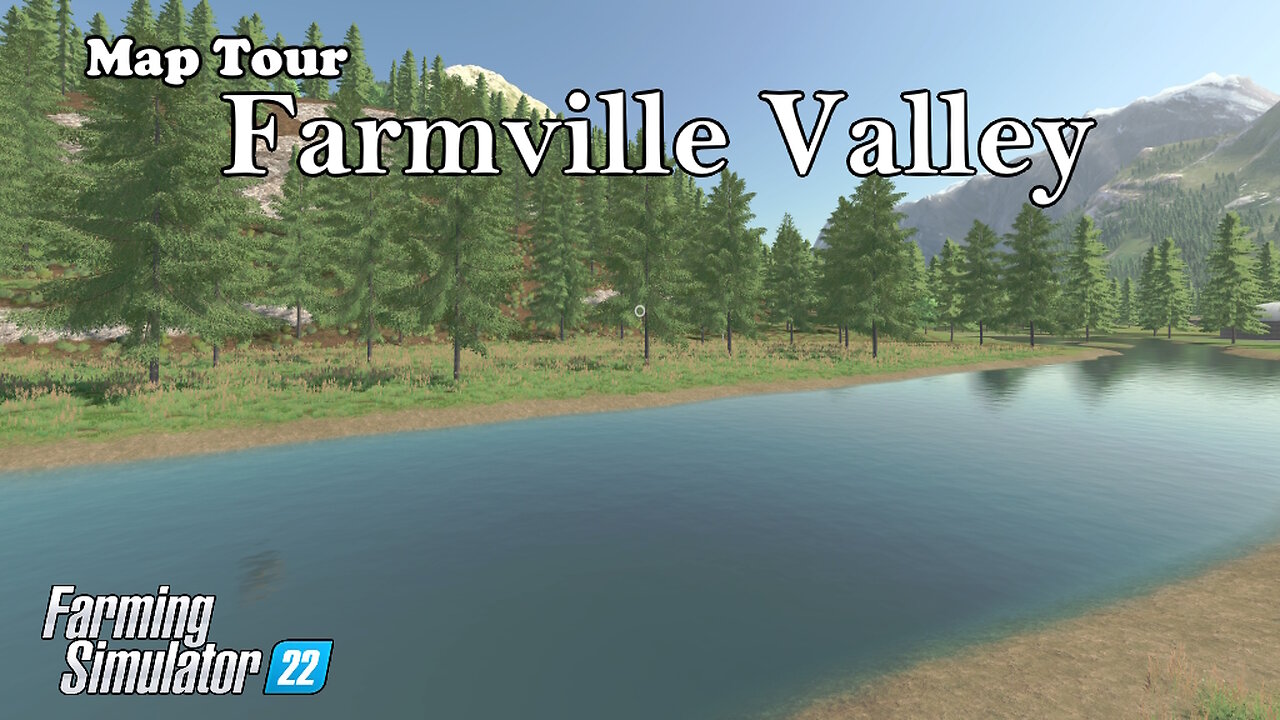 Map Tour | Farmville Valley | Farming Simulator 22